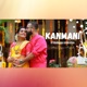 Kanmani Single