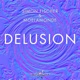 Delusion Single