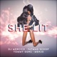 She Lit feat Fatman Scoop Tommy Gunz MENJU Single