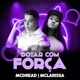 Botar Com Força Single