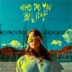 Who Do You Believe Single
