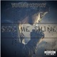 See Me Shine Single