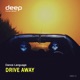 Drive Away Single