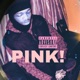 Pink 2 Single