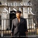 Stuff Sabo Sester feat ZANI TNK MusiQ Soulful Disciple Single