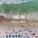 Like Me feat Chonzy Romeo Single