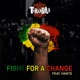 Fight for a Change feat HXNTS Single