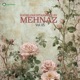 Radio Pakistan Hits By Mehnaz Vol 05 Single