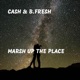 Marsh Up the Place Single