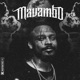 Mavambo Pt 2 Single