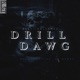 Drill Dawg Single