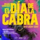 El Día de la Cabra Bad Lucky Goat Duppy Babylon Original Motion Picture Soundtrack Single