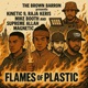 Flames of plastic feat Kinetic 9 Raja Keris Mike Booth Supreme Allah Magnetic Radio Edit Single