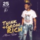 Think Growrich Single