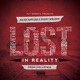 Lost In Reality