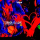 Terror Is Love Single