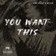 You Want This Single