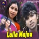 Laila Majnu Single