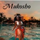 Mukosho Single