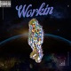 Workin Single