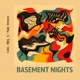Basement Nights feat Rjky S Verano Single
