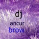 Dj Ancur Brow Single