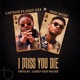 I Miss You Die feat KiDi Single