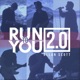 Run to You 2 0 Single