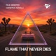 Flame That Never Dies Single