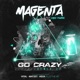 Go Crazy feat Jimmy Danger EP