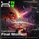 Final Moment feat Project Morpheus Single