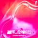 The Flavour EP