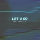 Let U Go Single