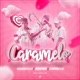 Caramelo feat KiddBrevis YoungFilio Single