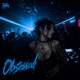 OBSESSED TECHNO Single