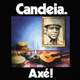 Axé Gente Amiga do Samba