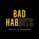Bad Habbits feat Daryl Ellis Single