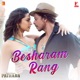 Besharam Rang From Pathaan Single