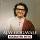 Ajay Gogavale Marathi Hits