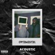 Optimistic acoustic Single