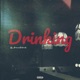 Drinking Single