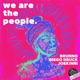 We Are the People Single