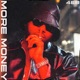 More Money Single