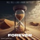 Forever feat JAG Mark Battles Single