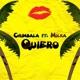 Quiero feat Milka La Mas Dura Single