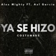 Ya Se Hizo Costumbre feat Axl García Single