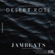 Desert Rose Single