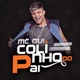 Colinho Do Pai Single