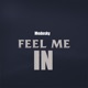 Feel Me In Single