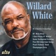 Willard White in Concert